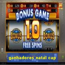 ganhadores natal cap